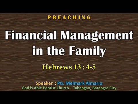 Financial Management in the Family (Hebrews 13:4-5) - Preaching - Ptr. Melmark Almario