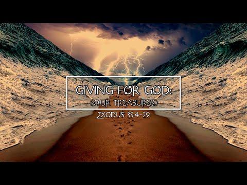 Pastor Andrew, Giving For God pt 1 Exodus 35:4-29, Sermon 28th June 2020