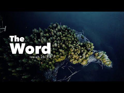 The WORD | Isaiah 26:3,4 | Fountainview Academy