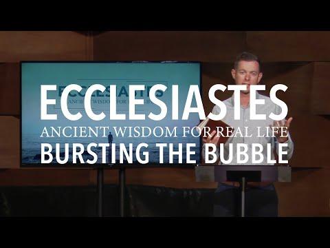 Sunday Service 06.21.20 | Bursting the Bubble | Ecclesiastes 1:12-2:26