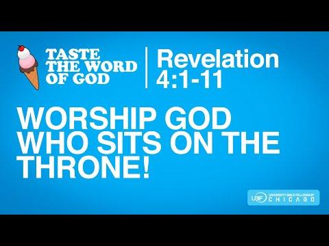Worship God who Sits on the Throne / Revelation 4:1-11 / Chicago UBF Church