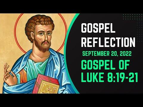 Daily Mass Gospel Reflection on Luke 8: 19-21 for September 20, 2022