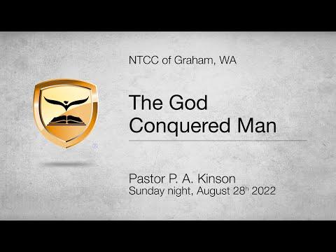 The God Conquered Man — Genesis 32:24-32 — Pastor Kinson