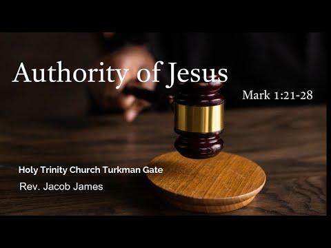 Authority of Jesus, Mark 1:21-28 - Holy Trinity Church Turkman Gate Worship Service 6th June'2021