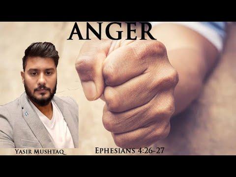 Sermon Title: Anger(Ephesians 4:26-27)