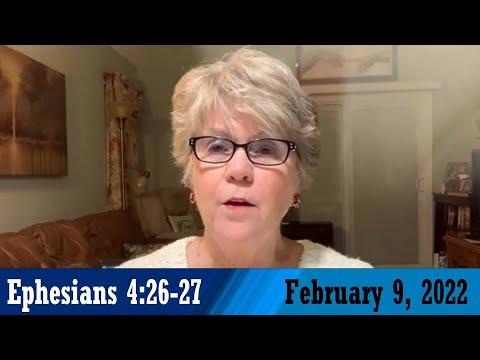 Daily Devotional for February 9, 2022 - Ephesians 4:26-27