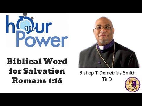 Midweek Online Bible Study "Biblical Word for Salvation" - [Romans 1:16]