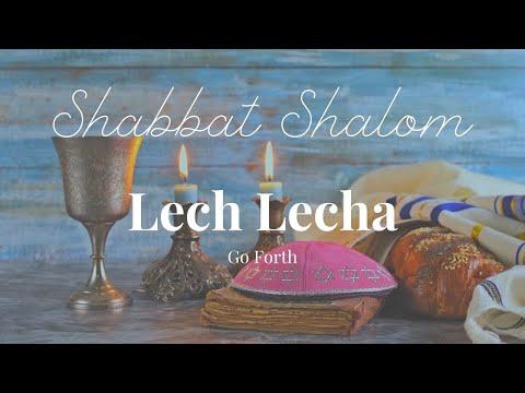Lech Lecha (Go Forth) Genesis 12:1 – 17:27 | CFOIC Heartland