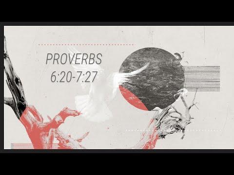 Proverbs part-10 Wednesday 9-9-2020 Proverbs 6:20 - 7:27 Pastor Albert Garcia