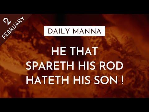 He That Spareth His Rod Hateth His Son | Proverbs 13:24 | Daily Manna