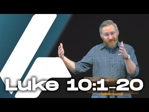 Luke 10:1-20 - Ambassadors on Mission
