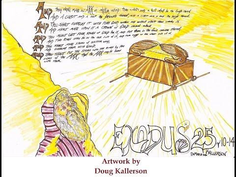 Exodus 25:10-22 (The Ark of the Covenant and the Mercy Seat)
