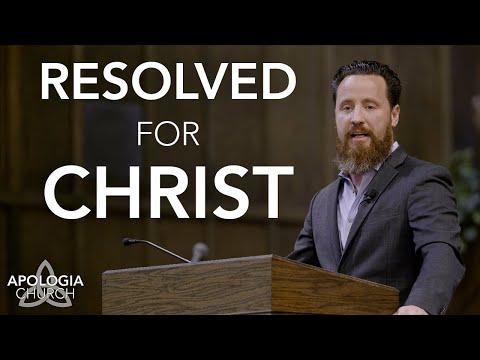 Sermon: Resolved For Christ