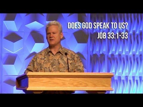 Job 33:1-33, Does God Speak To Us?