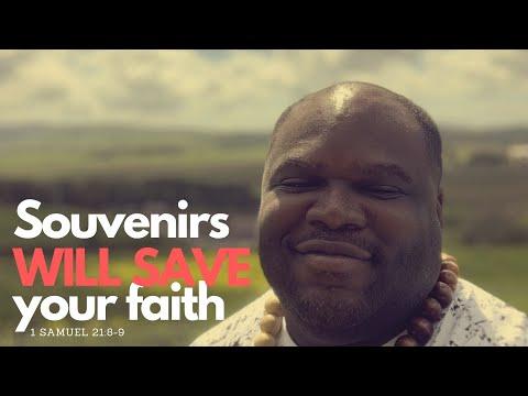 Souvenirs will Save Your Faith | Alexander James || 1 Samuel 21:8-9