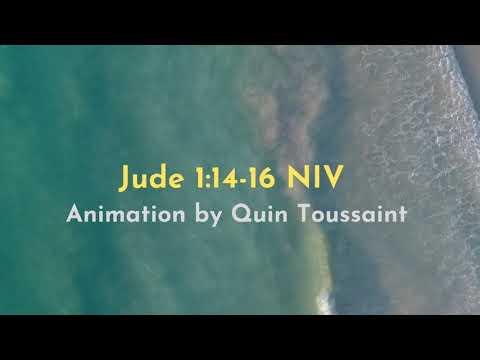 Jude 1:14-16 NIV