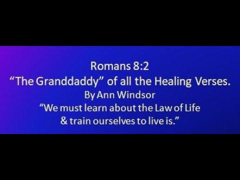 Romans 8:2  The Law of the Spirit of Life in Christ