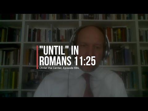 "Until" in Romans 11:25