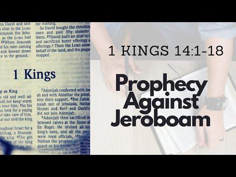 1 KINGS 14:1-18 PROPHECY AGAINST JEROBOAM (S22 E25)