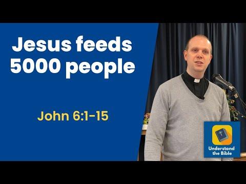 Jesus feeds the 5000 | John 6:1-15 | Sermon