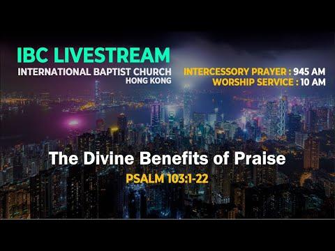 IBC Sermon LiveStream_The The Divine Benefits of Praise (Psalm 103:1-22)_13Sep2020