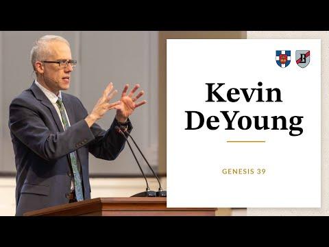 Kevin DeYoung | Genesis 39
