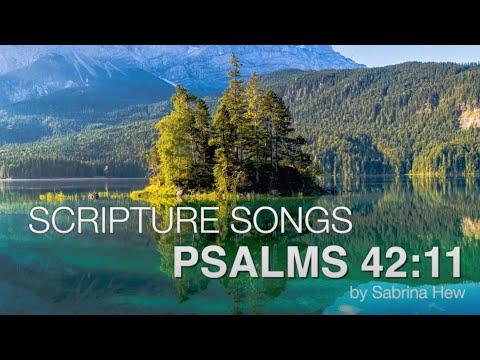 Psalms 42:11 Scripture Songs | Sabrina Hew