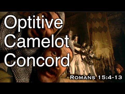 Optitive Camelot Concord (Romans 15:4-13)