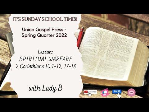 Spiritual Warfare - 2 Corinthians 10:1-12, 17-18 #sundayschool #ugp