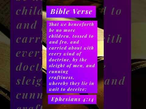 Bible Verse of The Day - Ephesians 4:14 KJV #bibleverse #short #mattredman ￼