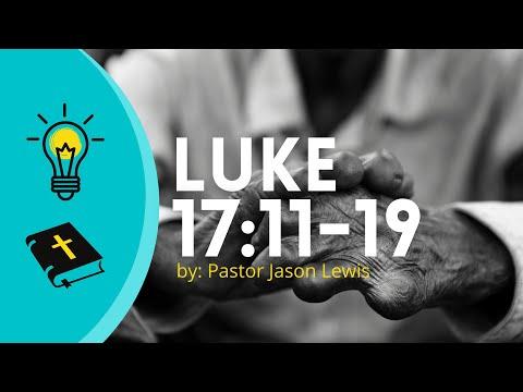 Luke 17:11-19 | The Ten Lepers