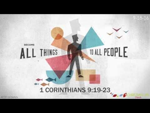 Become All Things to All People - 1 Corinthians 9:19-23