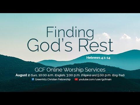 Finding God's Rest (Hebrews 4:1-14) | 02 August 2020 | 10:00am