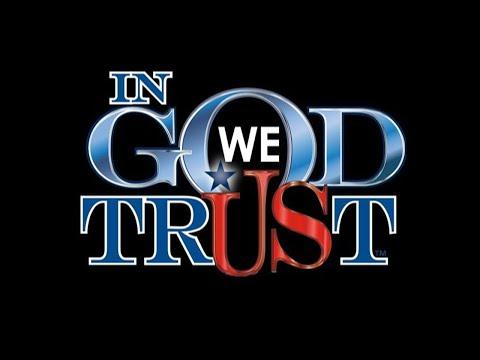 IN GOD WE TRUST, Psalm 33:12, Proverbs 3:5-6