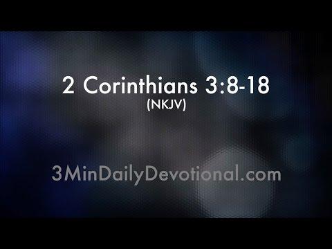 2 Corinthians 3:8-18 (3minDailyDevotional) (#116)