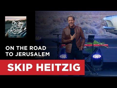 On the Road to Jerusalem - Matthew 21:1-11 | Skip Heitzig