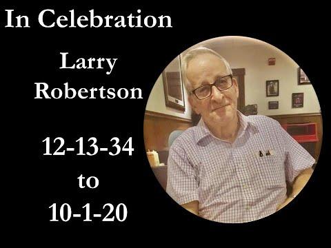 Larry Robertson Service - FBC East Waterboro - November 1, 2020 - Larry's Legacy Psalm 71:17-28