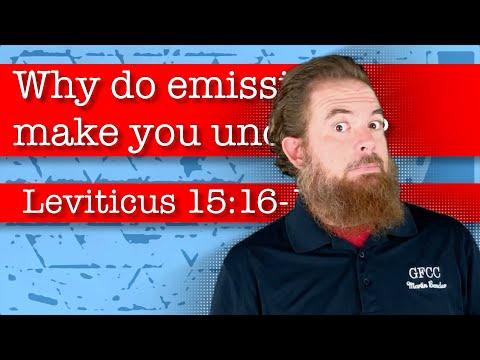 Why do emissions make you unclean? - Leviticus 15:16-18