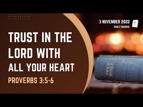Proverbs 3:5-6 | Trust In The Lord With All Your Heart | Daily Manna