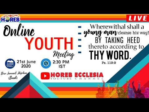 Youth Meeting | Psalm 119:9 | 21-06-2020 | Bro Samuel Stephen (Bush) | HOREB Prayer House