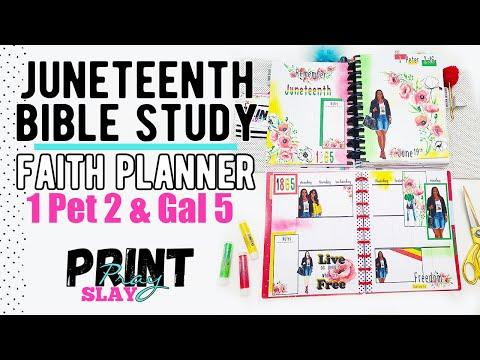 Juneteenth Kit in my Faith Happy Planner - Bible Study on Galatians 5:1 and 1 Peter 2:16