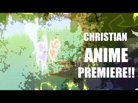 Christian Anime!! // Who I AM // [EP 1] - John 1:1-5