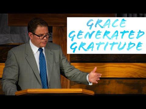 Grace Generated Gratitude: The Genesis of Godliness | Dr. Brian Payne | Ephesians 5:3-4 | 4-11-2021