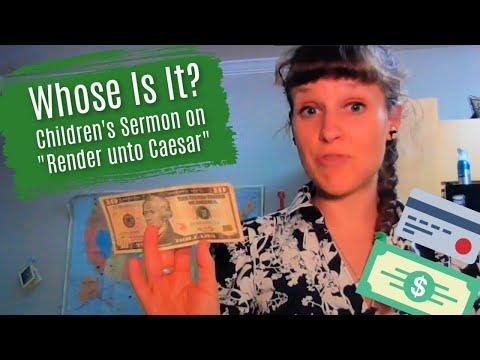 Children's Sermon: Whose is it? (Matthew 22:15-22) Render unto Caesar Object Lesson