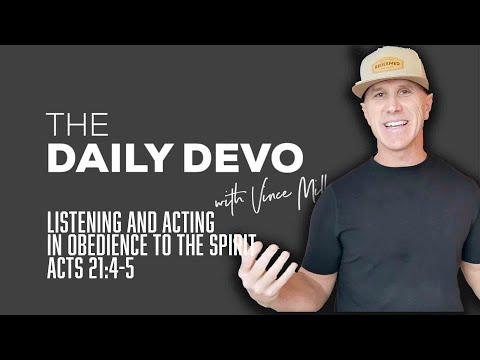 Listening And Acting In Obedience To The Spirit | Devotional | Acts 21:4-5