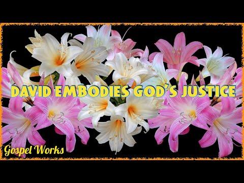 David Embodies GOD'S Justice, COGIC Sunday School, 7/10/22, 2nd Samuel 23:1-7, 1st Chronicles 18:14.