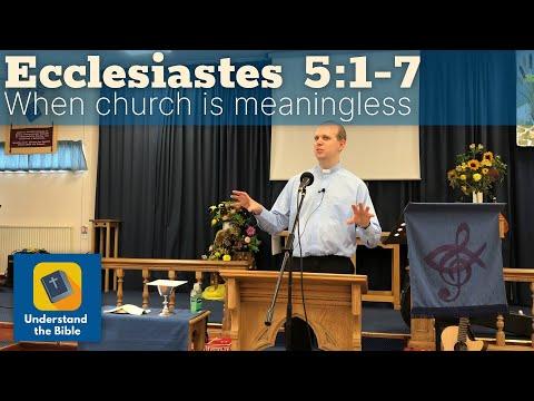 When church is meaningless | Ecclesiastes 5:1-7 | Sermon