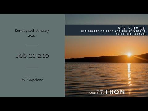 Sunday Evening Service: Sunday 10th Jan 2021 - Job 1:1-2:10