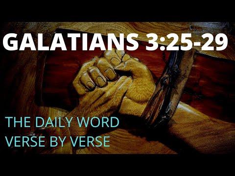 Galatians 3:25-29  The Daily Word verse by verse