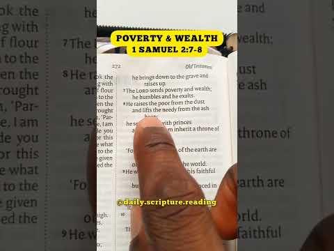 Poverty and Wealth - 1 Samuel 2:7-8 #dailyscripturereading #wealth #peace #prosperity #live #love